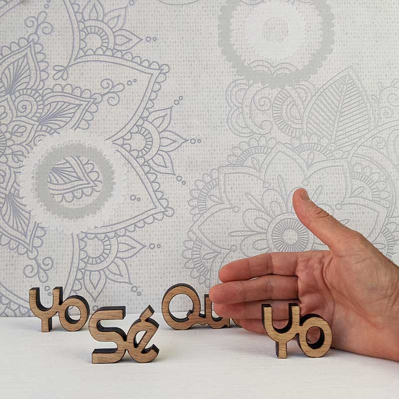 frase de madera yo sé que yo soy