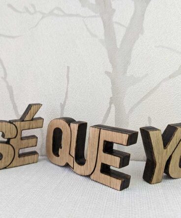 frase de madera yo sé que yo soy